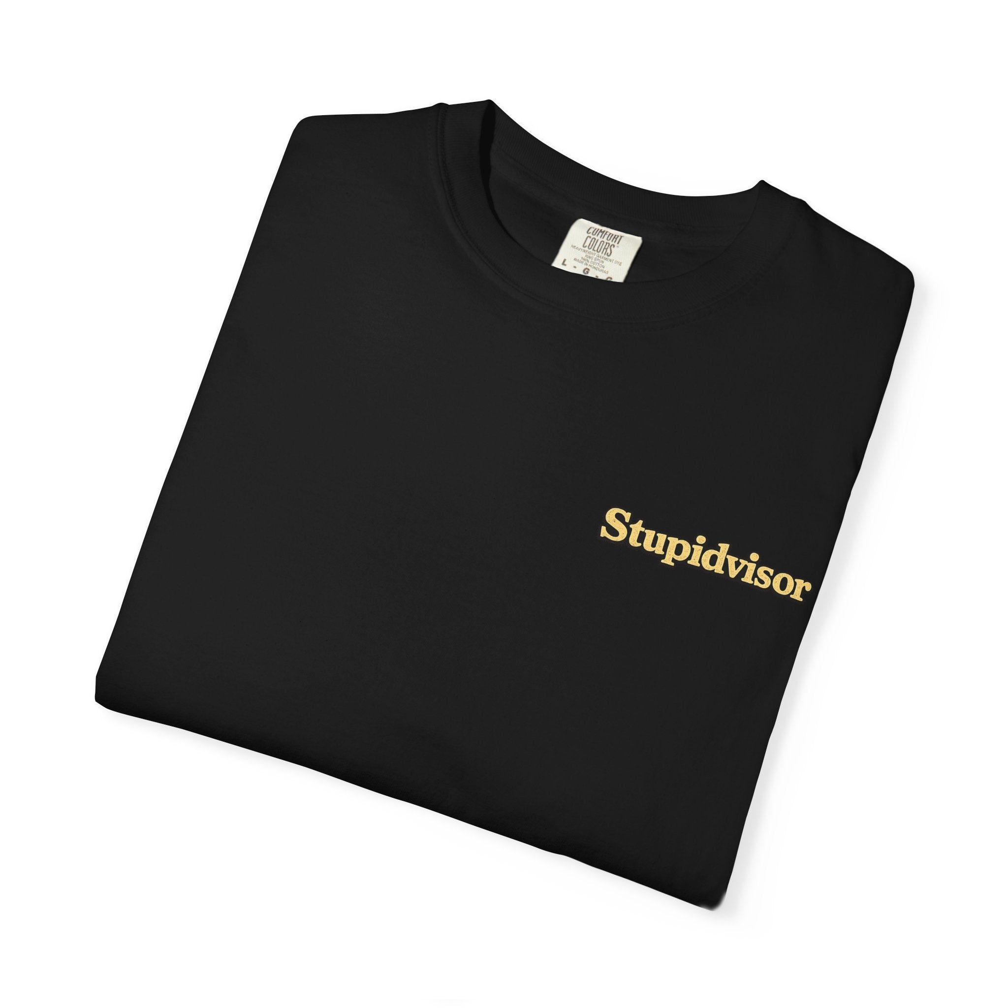 Hicktown Offroading T-Shirt — 'Stupidvisor' Chest Logo, Back Graphic